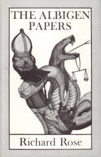 Cover of The Albigen Papers by Richard Rose